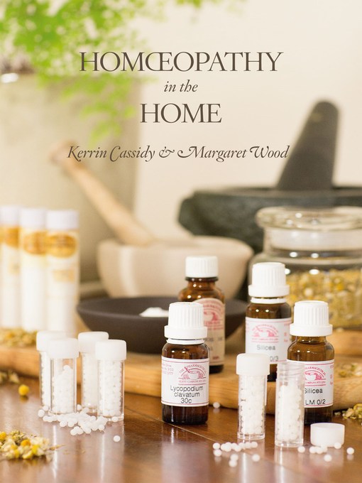 Title details for Homoeopathy in the Home by Kerrin Cassidy - Wait list